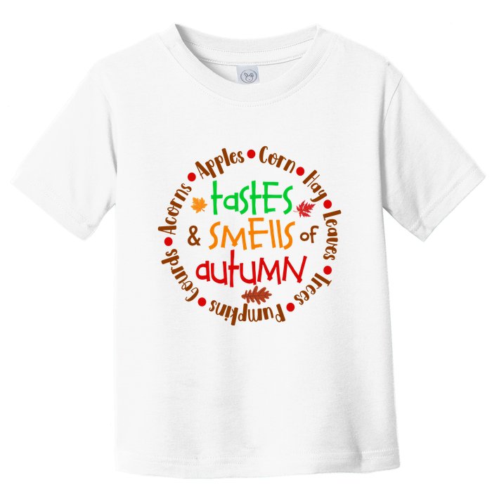 Tastes And Smells Of Autumn Toddler T-Shirt