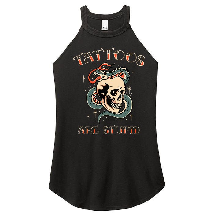 Tattoos Are Stupid Tattoo Artist Women's Perfect Tri Rocker Tank