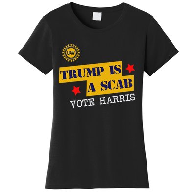 Trumps A Scab Women's T-Shirt