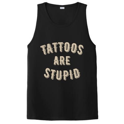 Tattoos Are Stupid Sarcastic Tattooed PosiCharge Competitor Tank