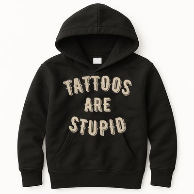 Tattoos Are Stupid Sarcastic Tattooed Kids Hoodie