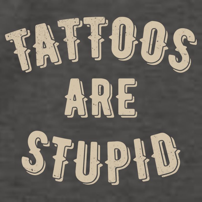 Tattoos Are Stupid Sarcastic Tattooed Vector Backpack