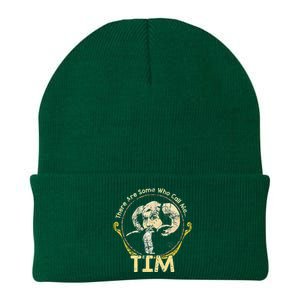 There Are Some Who Call Me Tim Knit Cap Winter Beanie