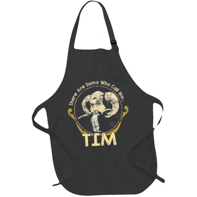 There Are Some Who Call Me Tim Apron