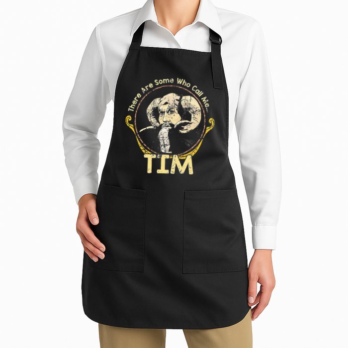 There Are Some Who Call Me Tim Apron