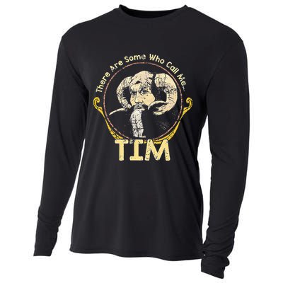 There Are Some Who Call Me Tim Cooling Performance Long Sleeve Crew