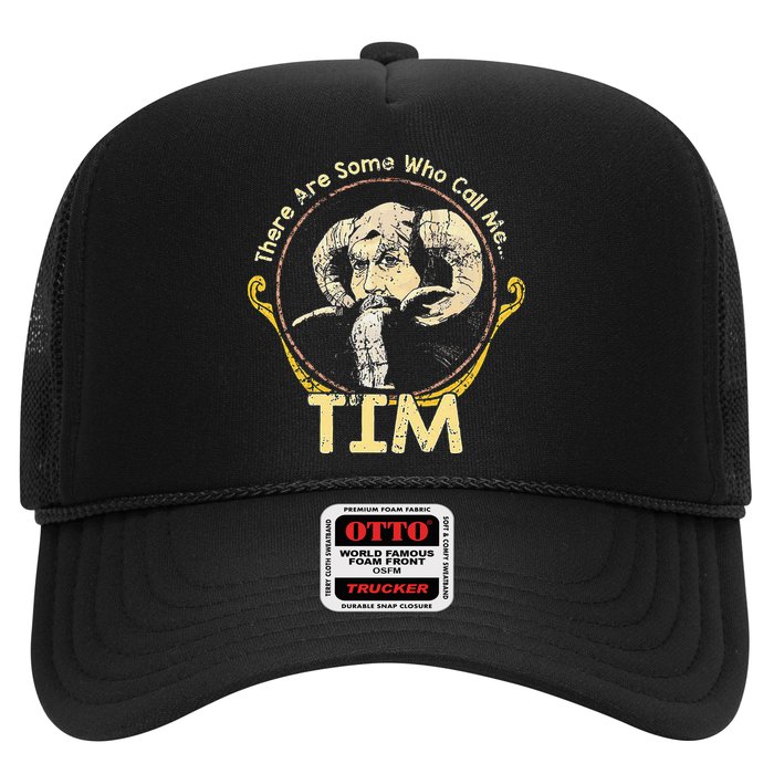 There Are Some Who Call Me Tim Trucker Hat