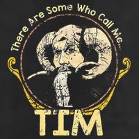 There Are Some Who Call Me Tim Trucker Hat