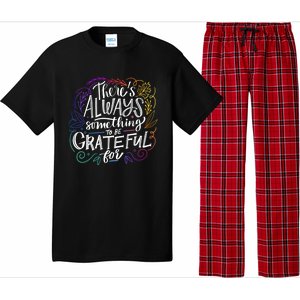 ThereS Always Something To Be Grateful For Funny Gift Pajama Set