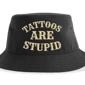 Tattoos Are Stupid For Tattoo Artists And Body Art Sustainable Bucket Hat