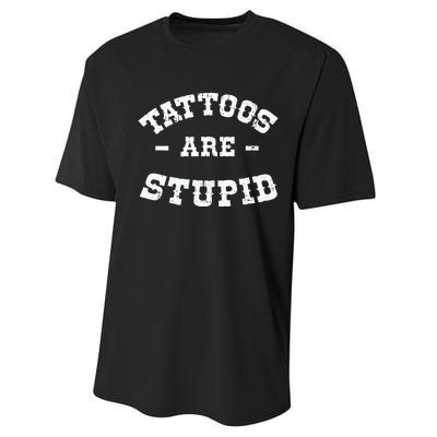 Tattoos Are Stupid Sarcastic Ink Addict Tattooed Western Performance Sprint T-Shirt