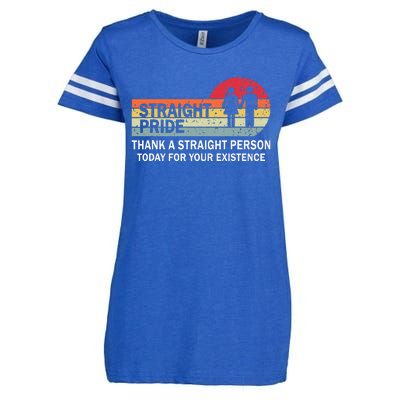 Thank A Straight Person Today For Your Existence Straight Enza Ladies Jersey Football T-Shirt