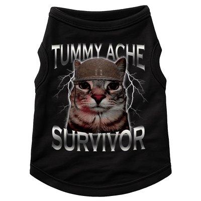 Tummy Ache Survivor Cat Meme Funny Saying Animals Doggie Tank