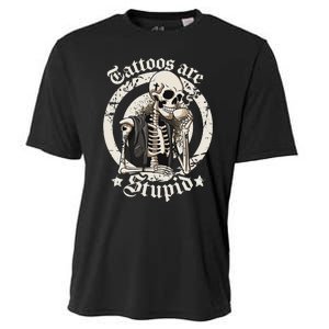 Tattoos Are Stupid Tattoo Artists Tattoo Addicts Tattooist Cooling Performance Crew T-Shirt