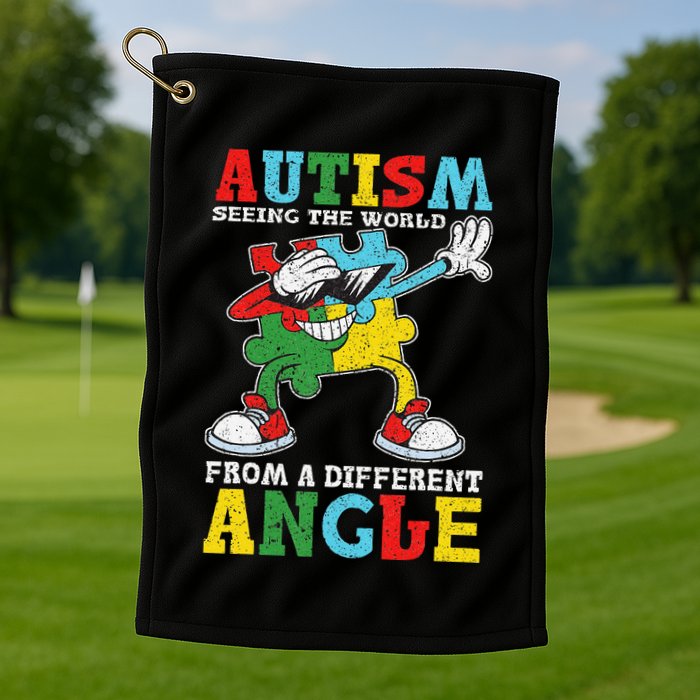 Teacher Autism Seeing The World From A Different Angle Golf Towel
