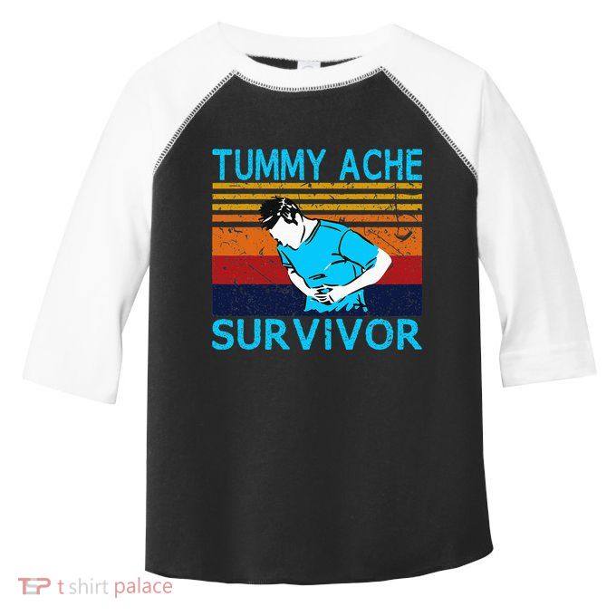 Tummy Ache Survivor Vintage Retro Sunset Stomach Hurts Memes Toddler Fine Jersey T-Shirt