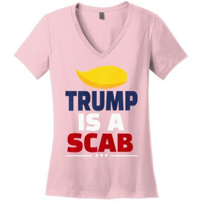 Trump’S A Scab Trump Is A Scab Premium Women's V-Neck T-Shirt