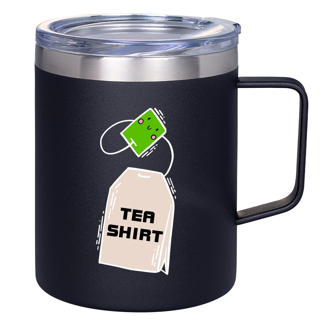 Tea Shirt Cute Tea Bag 12oz Stainless Steel Coffee Mug