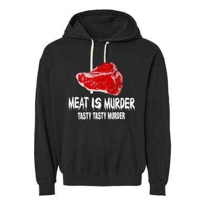 Tasty Meat Is Murder Garment-Dyed Fleece Hoodie