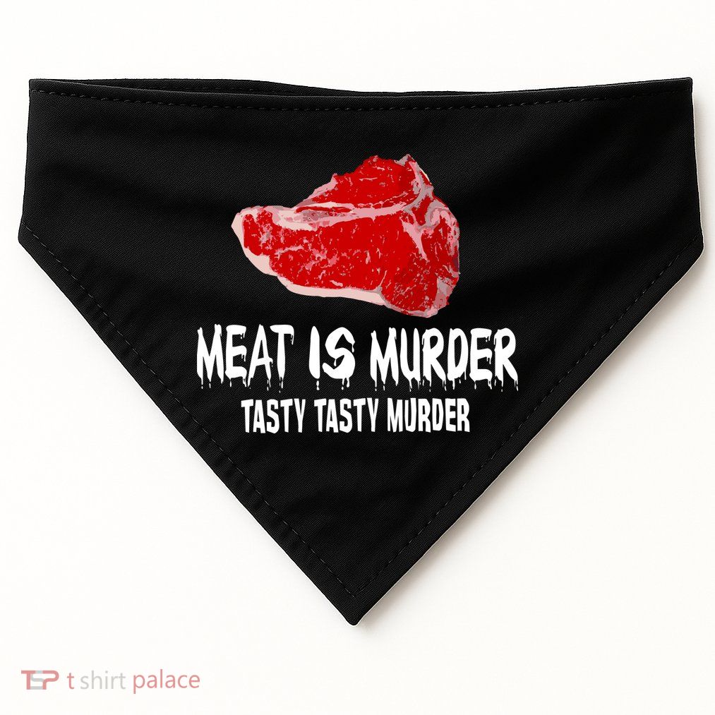 Tasty Meat Is Murder USA-Made Doggie Bandana