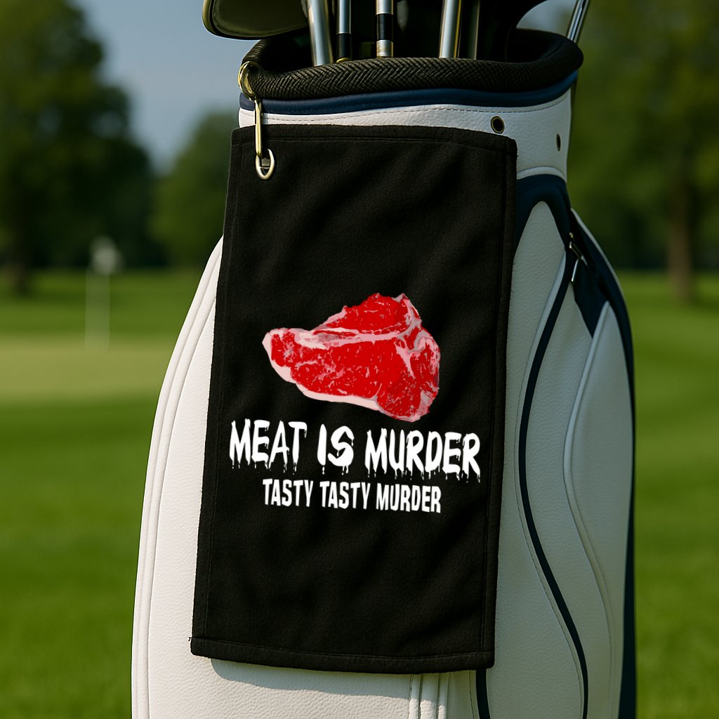 Tasty Meat Is Murder Golf Towel