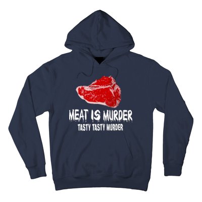 Tasty Meat Is Murder Hoodie