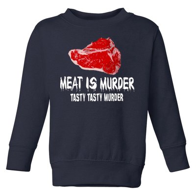 Tasty Meat Is Murder Toddler Sweatshirt