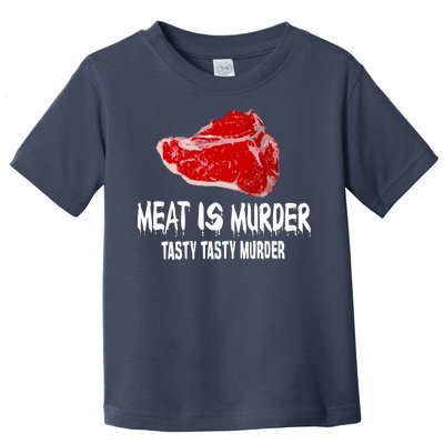 Tasty Meat Is Murder Toddler T-Shirt