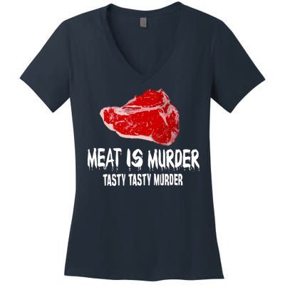 Tasty Meat Is Murder Women's V-Neck T-Shirt