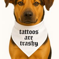 Tattoos Are Trashy USA-Made Doggie Bandana
