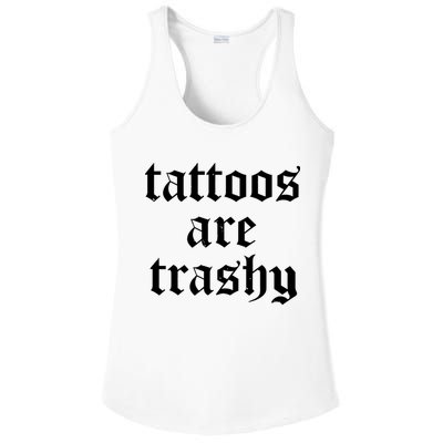 Tattoos Are Trashy Ladies PosiCharge Competitor Racerback Tank