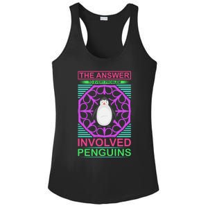 The Answer To Every Problem Involved Penguins Ladies PosiCharge Competitor Racerback Tank