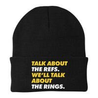 Talk About The Refs WeLl Talk About The Rings Kc Fan Beanie