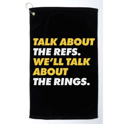 Talk About The Refs WeLl Talk About The Rings Kc Fan Golf Towel
