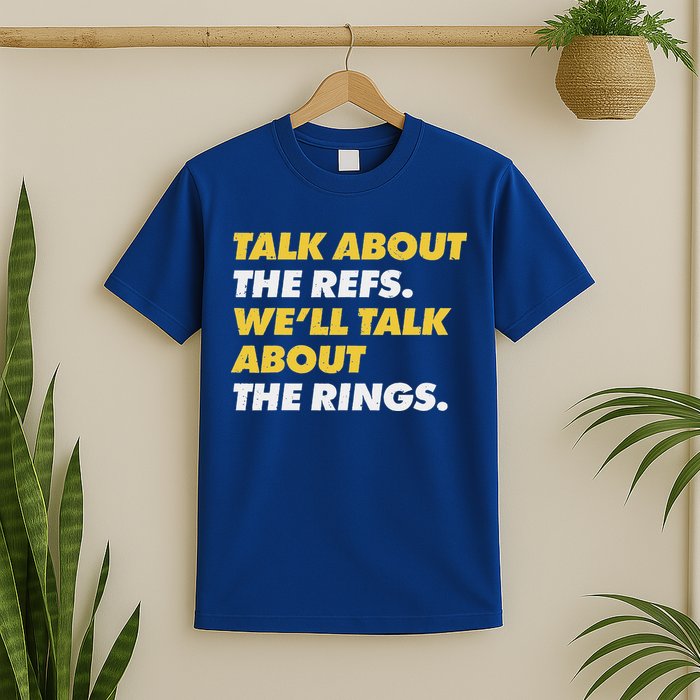 Talk About The Refs WeLl Talk About The Rings Kc Fan T-Shirt