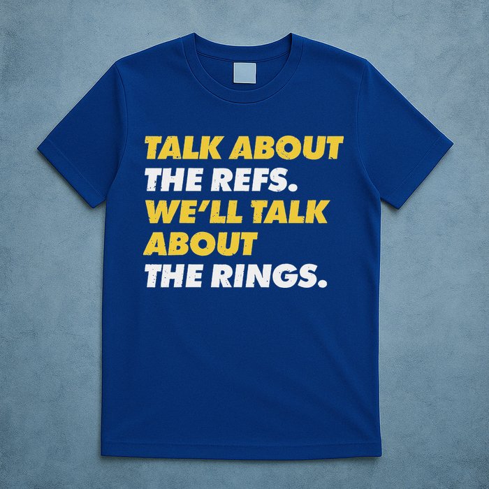 Talk About The Refs WeLl Talk About The Rings Kc Fan T-Shirt