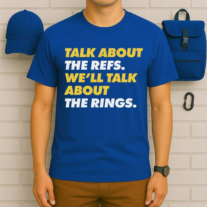 Talk About The Refs WeLl Talk About The Rings Kc Fan T-Shirt