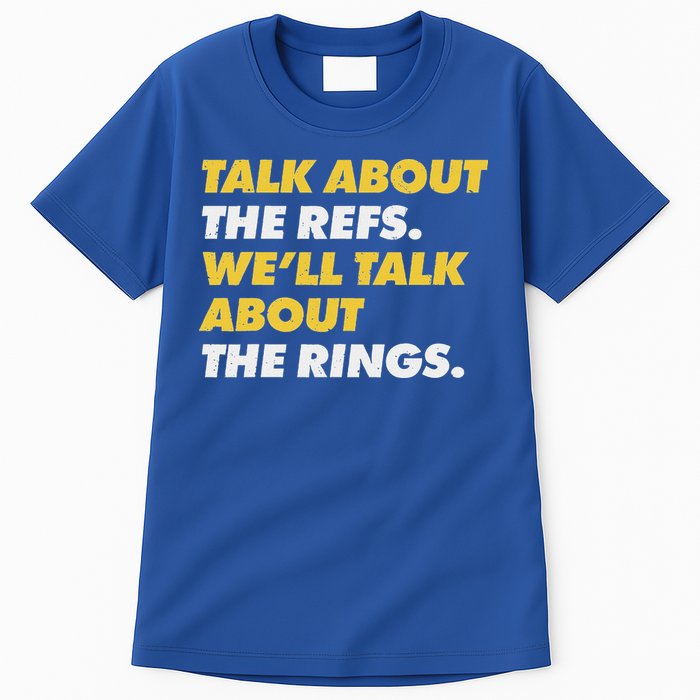 Talk About The Refs WeLl Talk About The Rings Kc Fan Tall T-Shirt