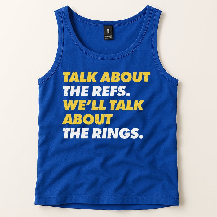 Talk About The Refs WeLl Talk About The Rings Kc Fan Tank Top