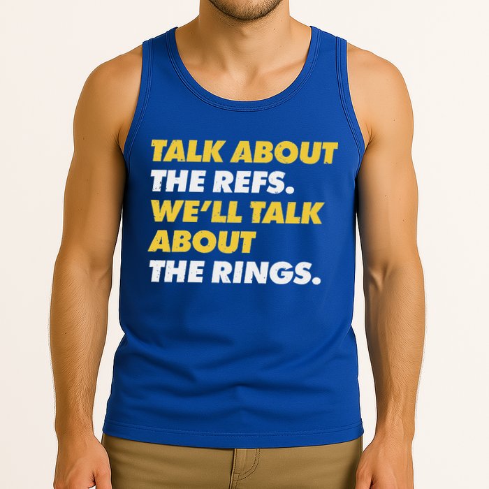 Talk About The Refs WeLl Talk About The Rings Kc Fan Tank Top