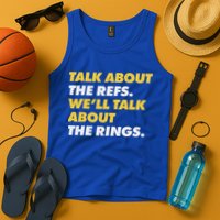 Talk About The Refs WeLl Talk About The Rings Kc Fan Tank Top