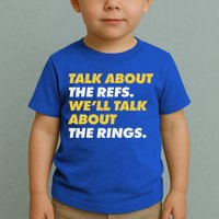 Talk About The Refs WeLl Talk About The Rings Kc Fan Toddler T-Shirt