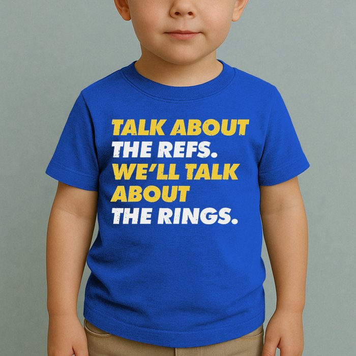 Talk About The Refs WeLl Talk About The Rings Kc Fan Toddler T-Shirt