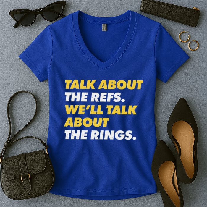 Talk About The Refs WeLl Talk About The Rings Kc Fan Women's V-Neck T-Shirt