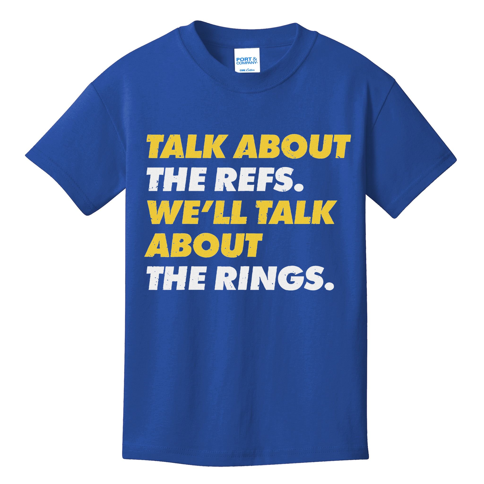 Talk About The Refs WeLl Talk About The Rings Kc Fan Kids T-Shirt