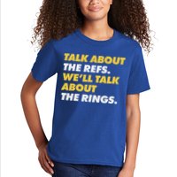 Talk About The Refs WeLl Talk About The Rings Kc Fan Kids T-Shirt