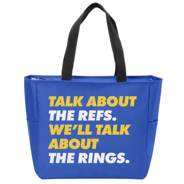 Talk About The Refs WeLl Talk About The Rings Kc Fan Zip Tote Bag