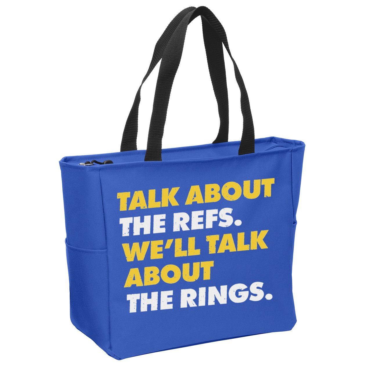 Talk About The Refs WeLl Talk About The Rings Kc Fan Zip Tote Bag