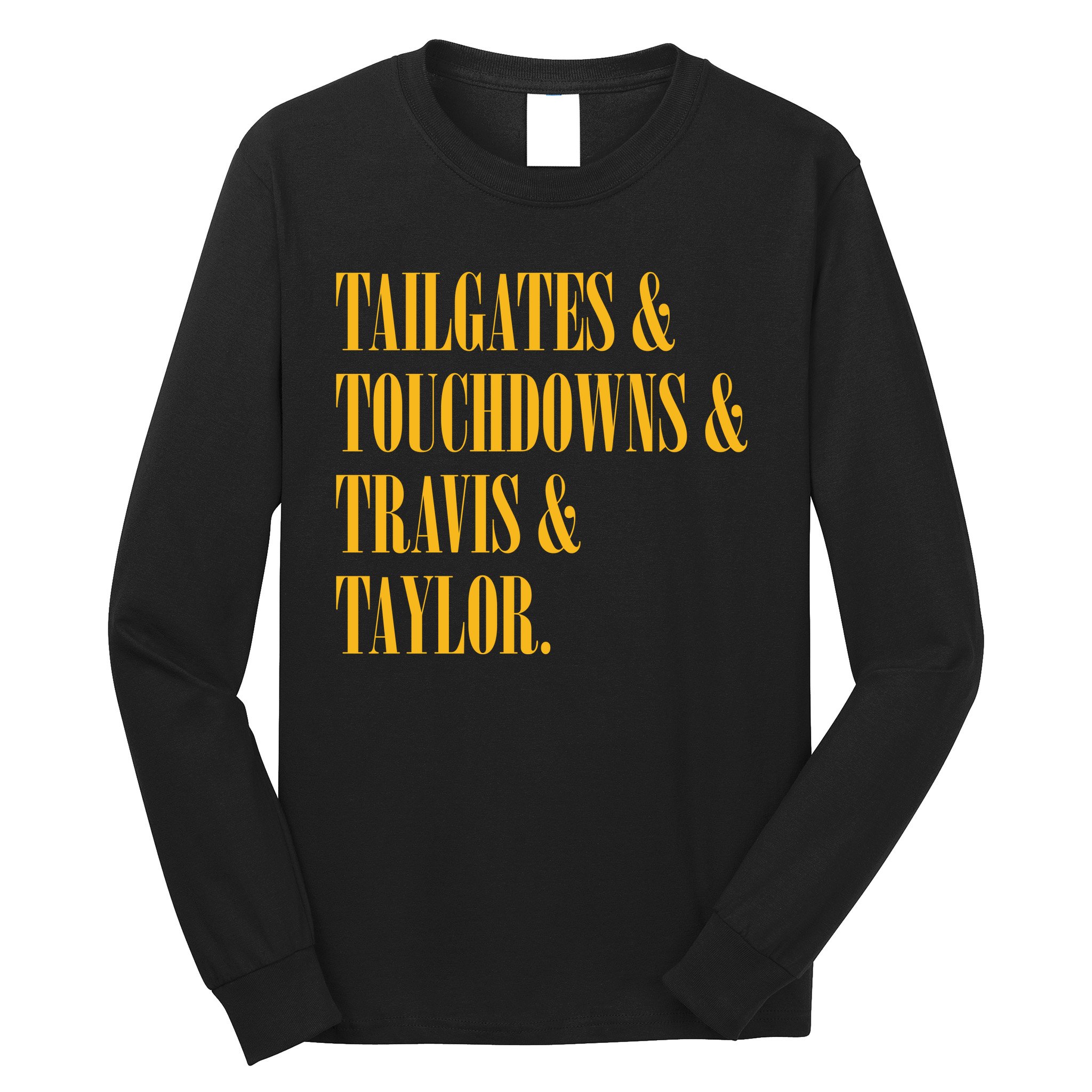 Tailgates And Touchdowns Long Sleeve Shirt