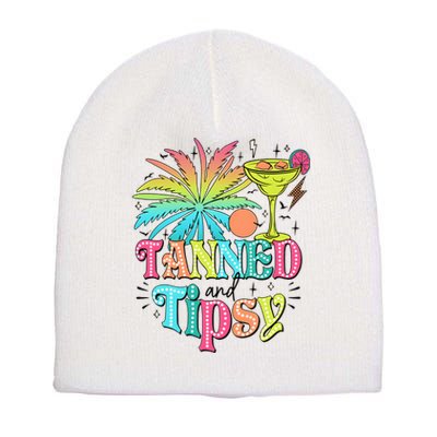 Tanned And Tipsy Funny Summer Quotes Short Acrylic Beanie